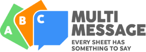 Multimessage: every sheet has something to say. A different message on each sheet. Multimessage: every sheet has something to say. A different message on each sheet.